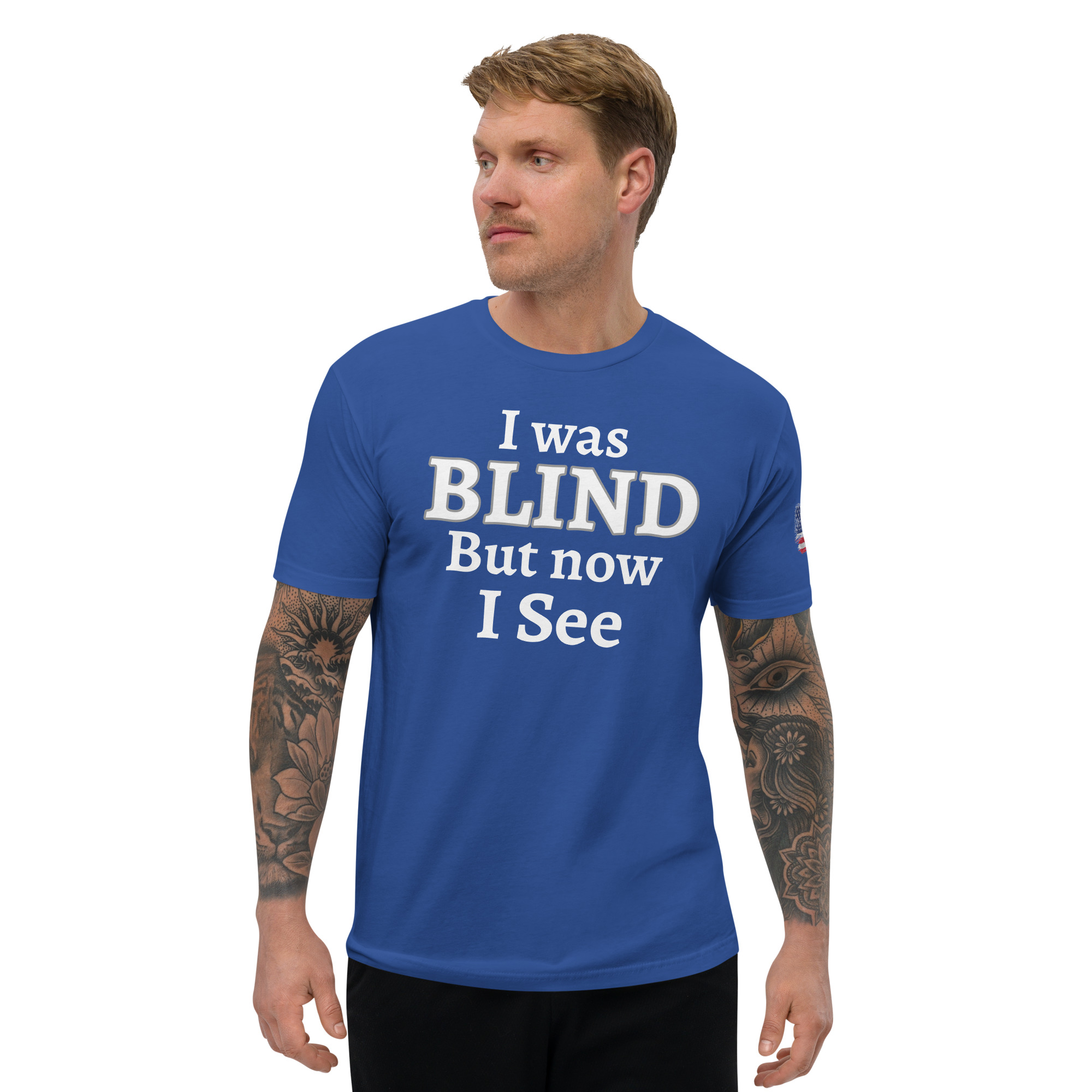 I Was Blind T-shirt - Image 5