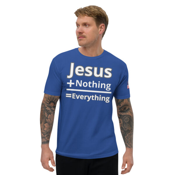 JESUS = Everything T-shirt