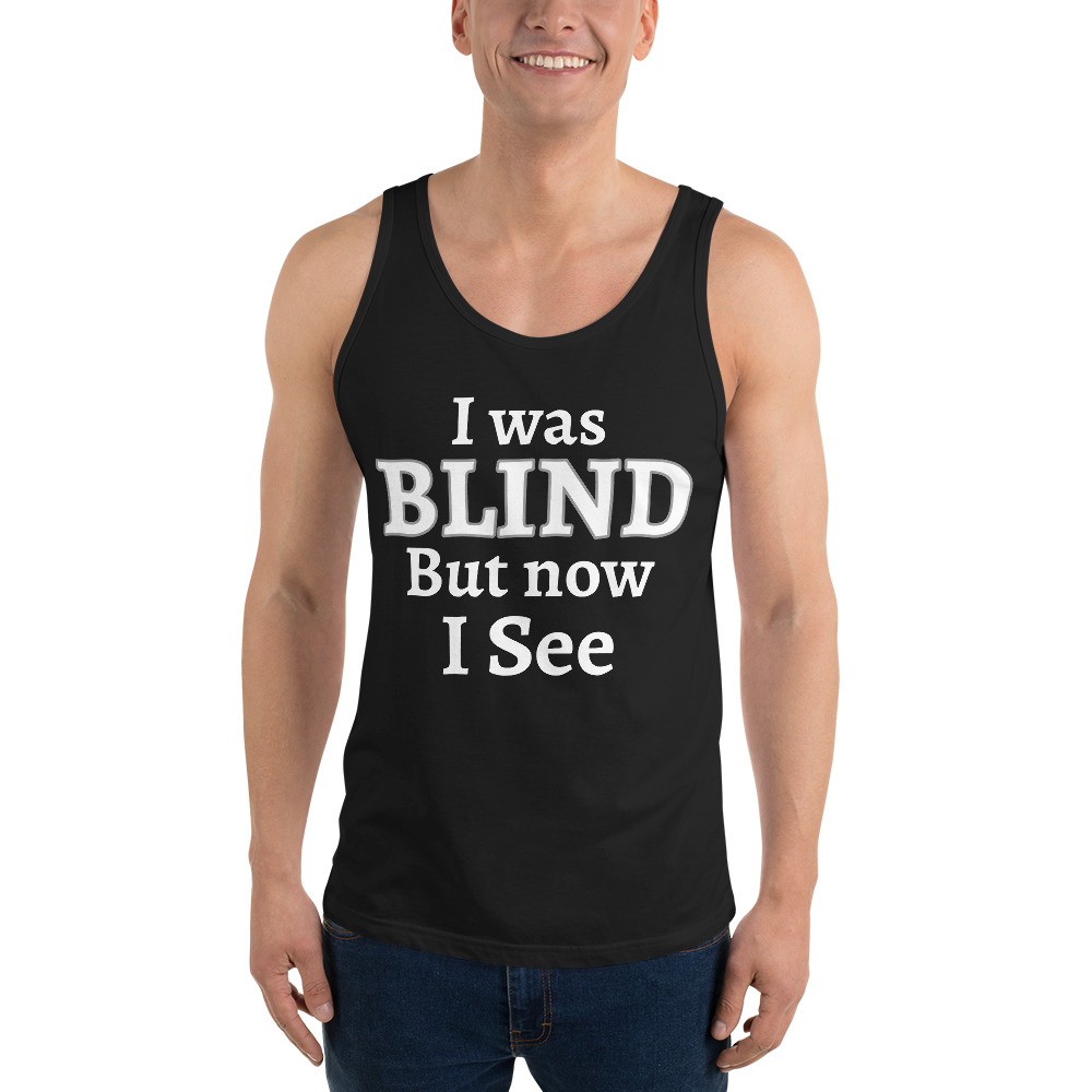 I Was Blind Tank - Image 2