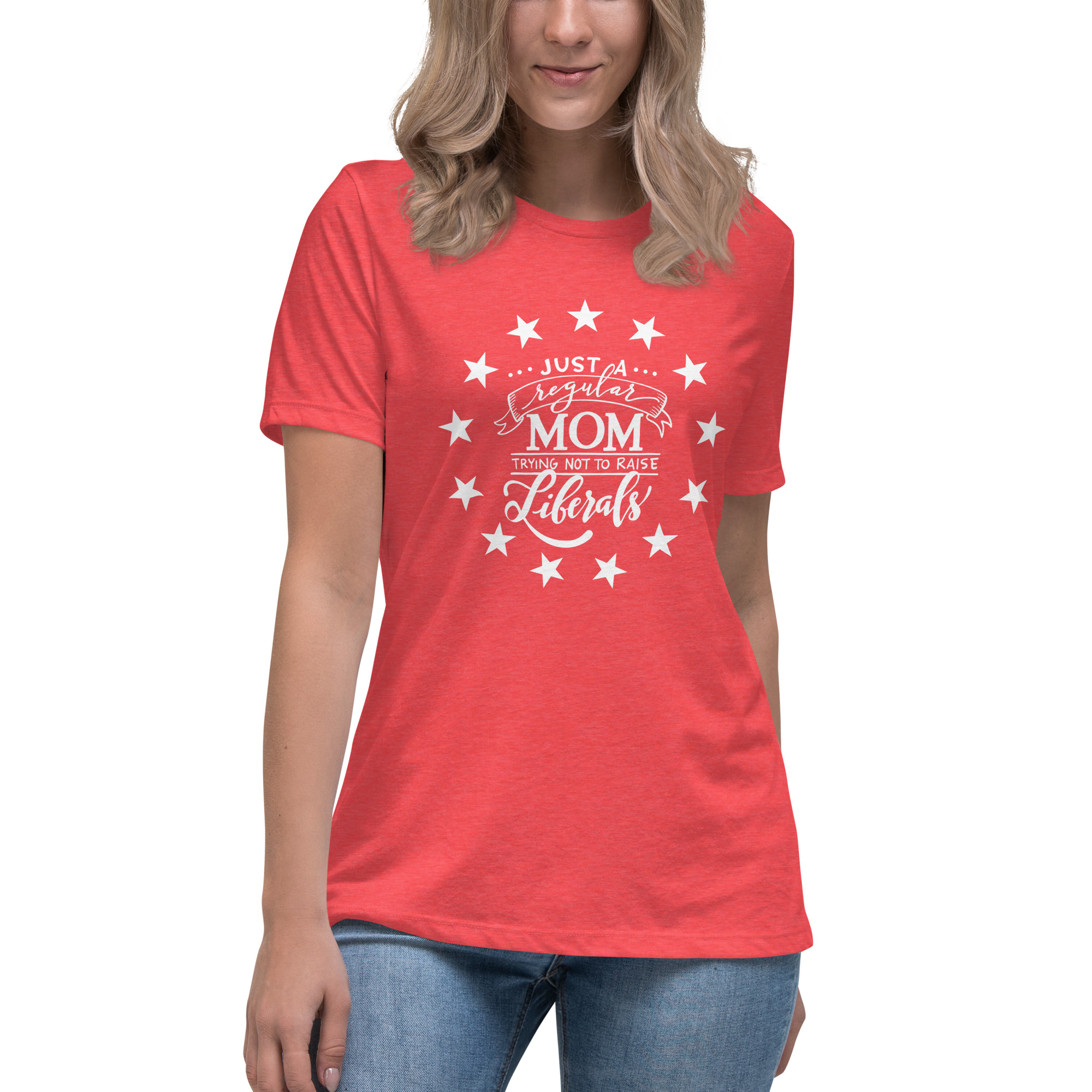 Mom trying not to raise Liberals Women's T-Shirt - Image 13