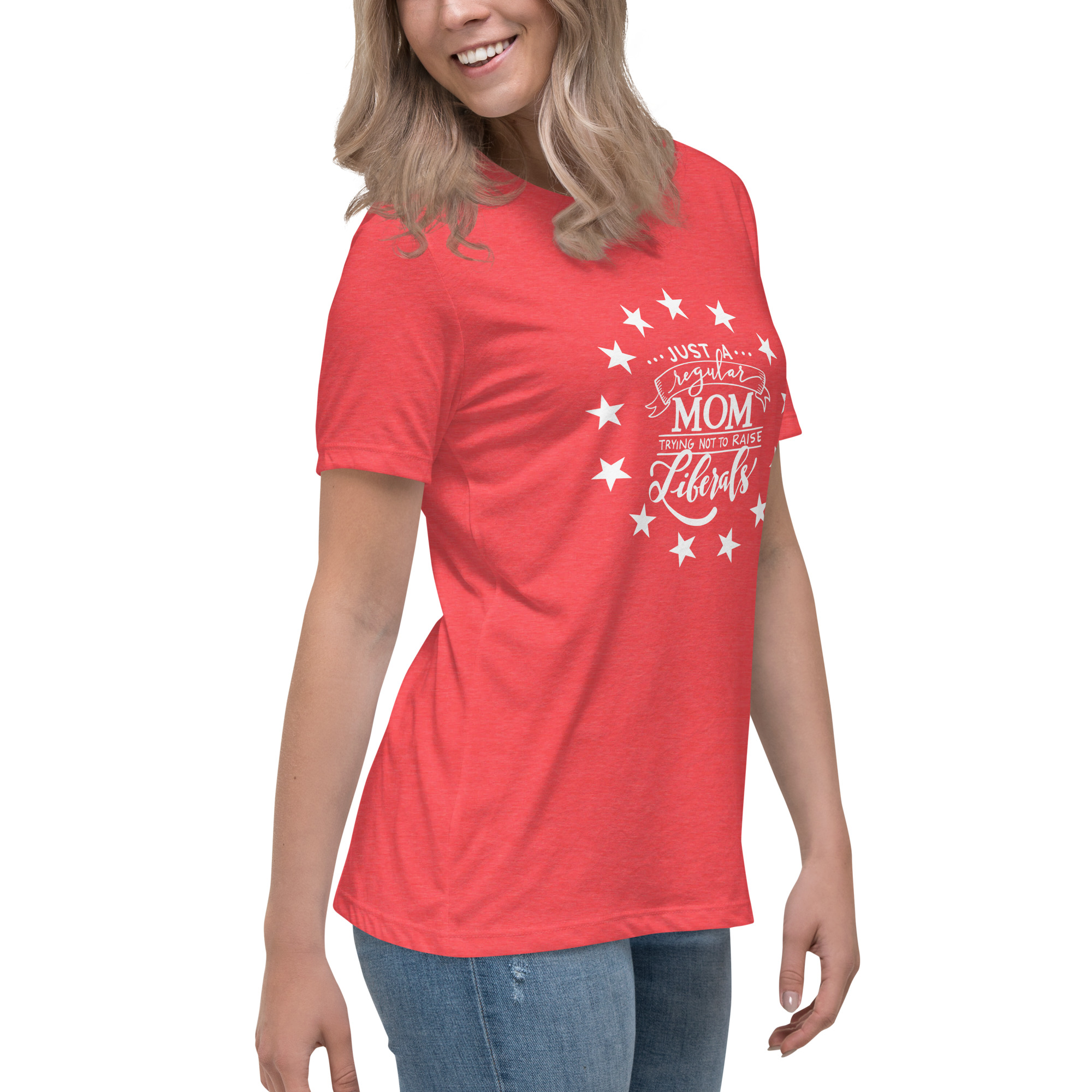 Mom trying not to raise Liberals Women's T-Shirt - Image 15